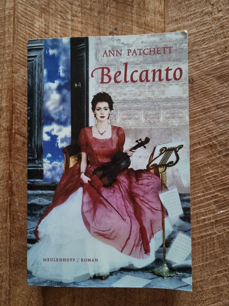 Belcanto - Ann Patchett (Roman), Gelezen, Ophalen of Verzenden, Amerika, Ann Patchett