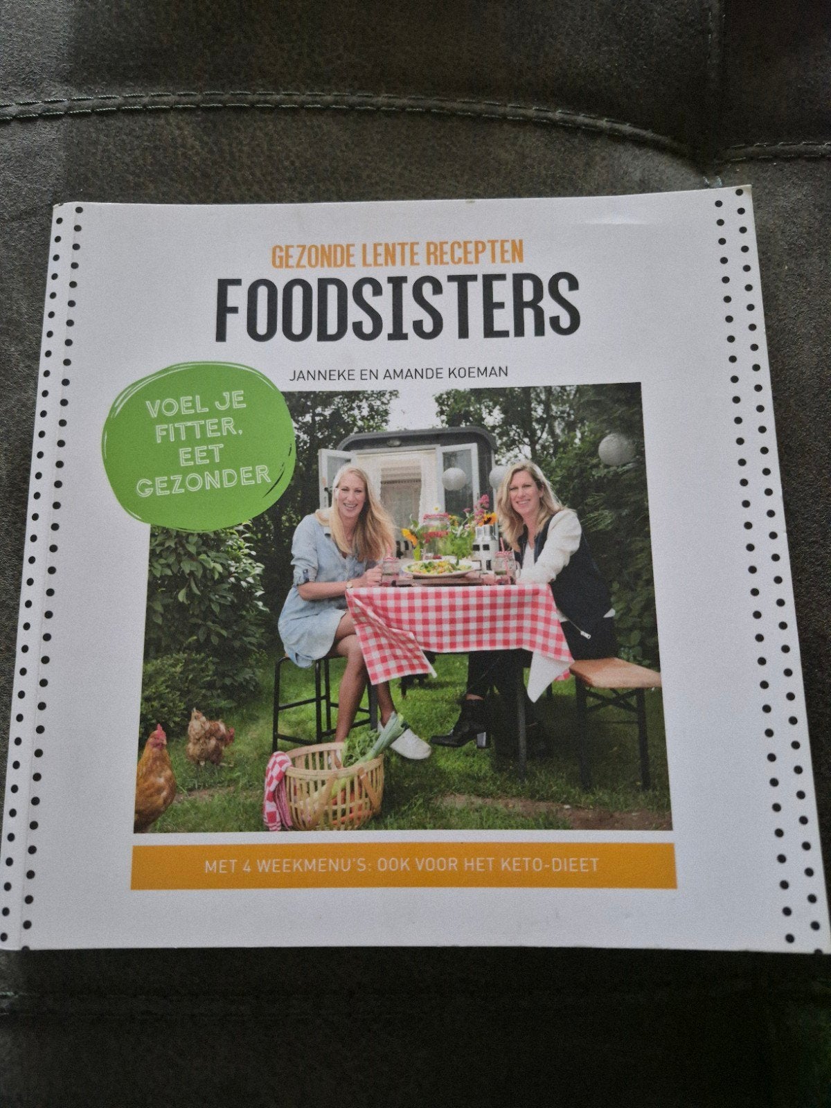 FoodSisters: Gezonde Lente Recepten (KHA & Keto weekmenu's), Janneke en Amande Koeman, Ophalen of Verzenden, Zo goed als nieuw