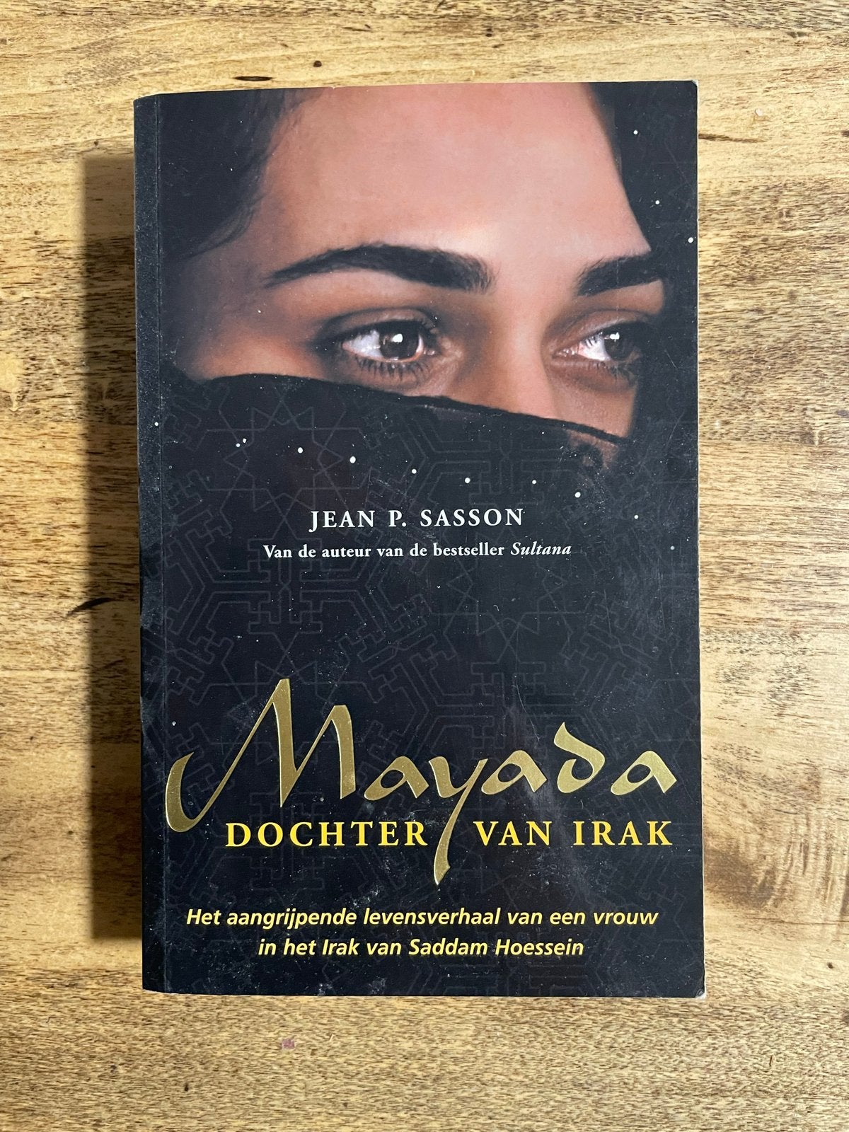 Mayada, Dochter van Irak - Jean P. Sasson, Ophalen of Verzenden, Gelezen, Wereld overig