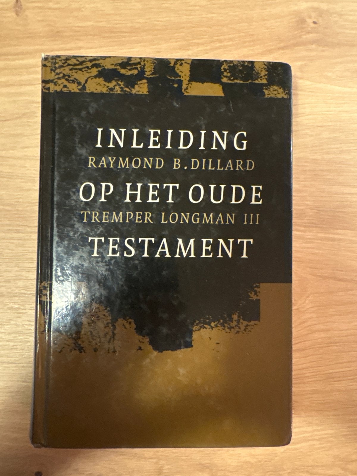 Inleiding op het Oude Testament - Dillard & Longman, Ophalen of Verzenden, Gelezen, Christendom | Protestants