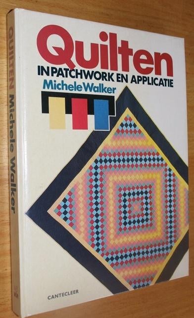 Quilten in patchwork en applicatie - Walker - 96762, Ophalen of Verzenden, Gelezen, Borduren en Naaien