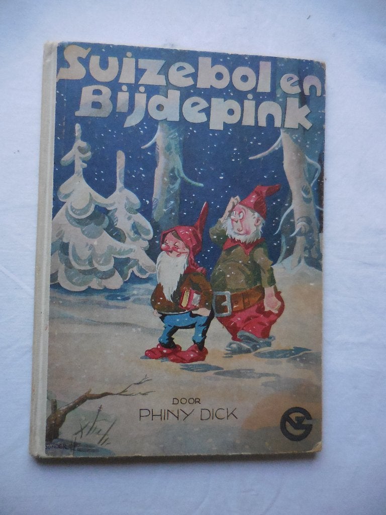 Suizebol en Bijdepink – Phiny Dick, Fictie algemeen, Phiny Dick, Ophalen, Gelezen