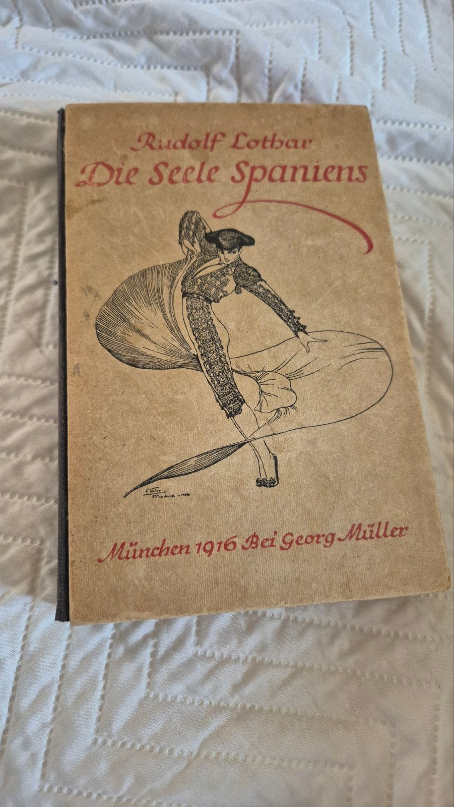 Rudolf Lothar - Die Seele Spaniens (1916), Ophalen of Verzenden, Gelezen, Rudolf Lothar, Europa overig