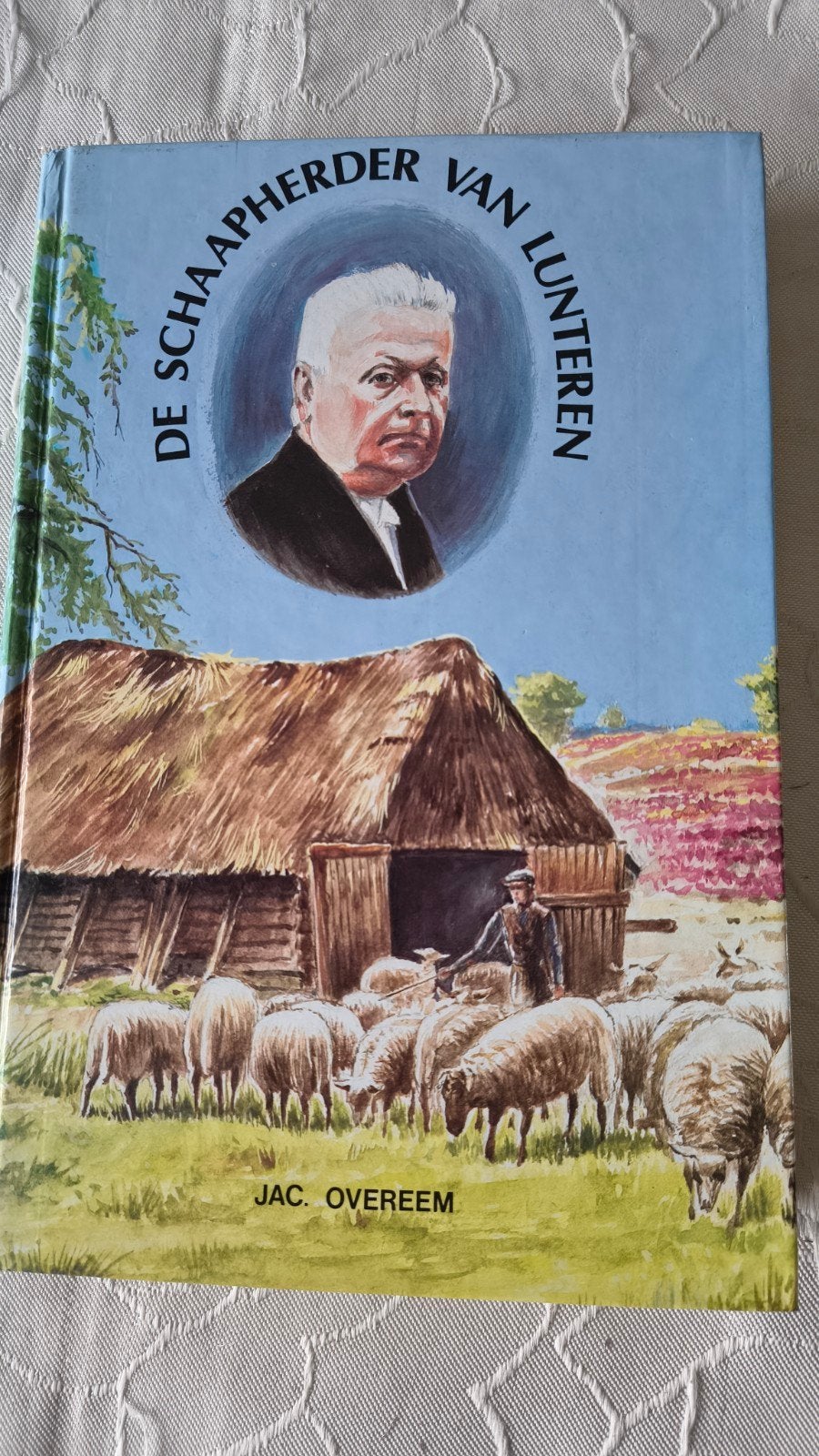 De schaapherder van Lunteren. Jac Overeem, Gelezen, Christendom | Protestants, Ophalen of Verzenden, Jac.Overeem