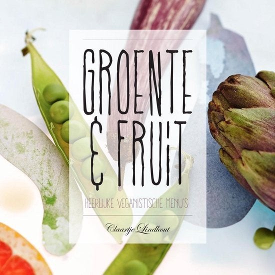 Groente & Fruit - Claartje Lindhout, Verzenden, Zo goed als nieuw