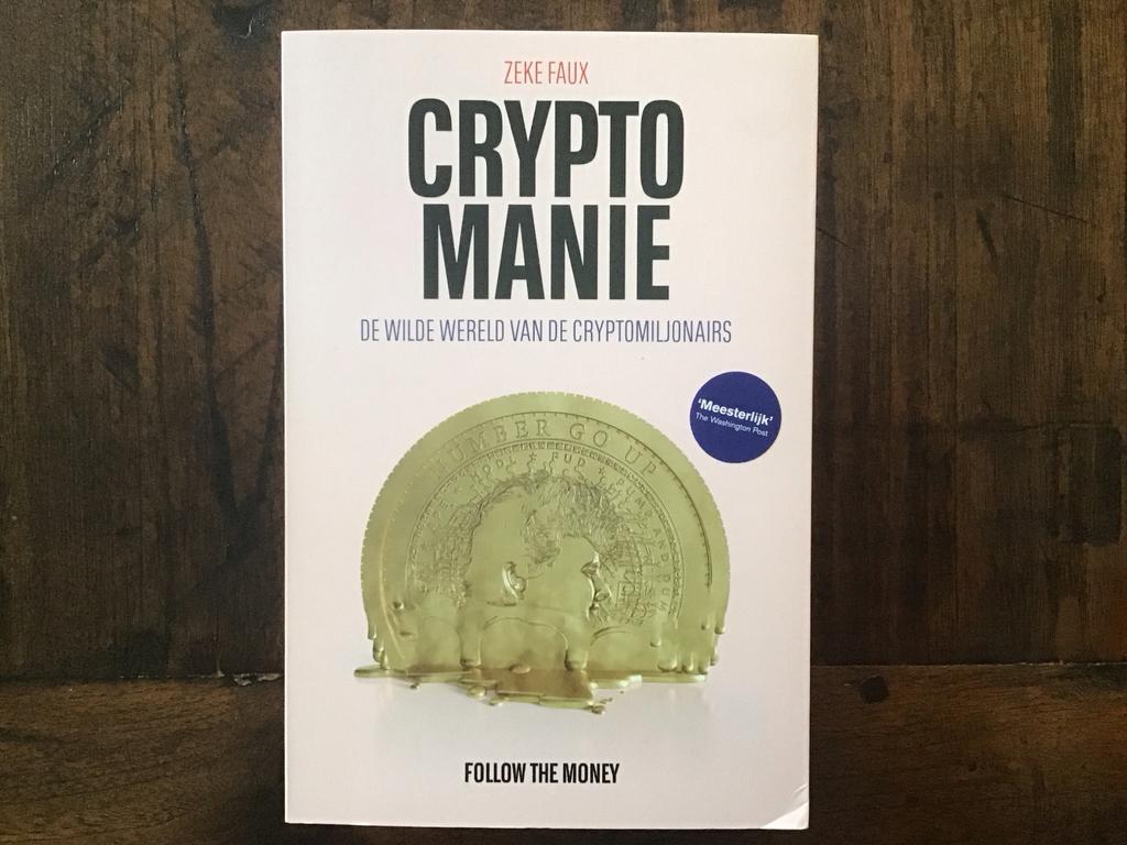 Crypto Manie: De Wilde Wereld van de Cryptomiljonairs, Ophalen of Verzenden, Zo goed als nieuw, Geld en Beleggen