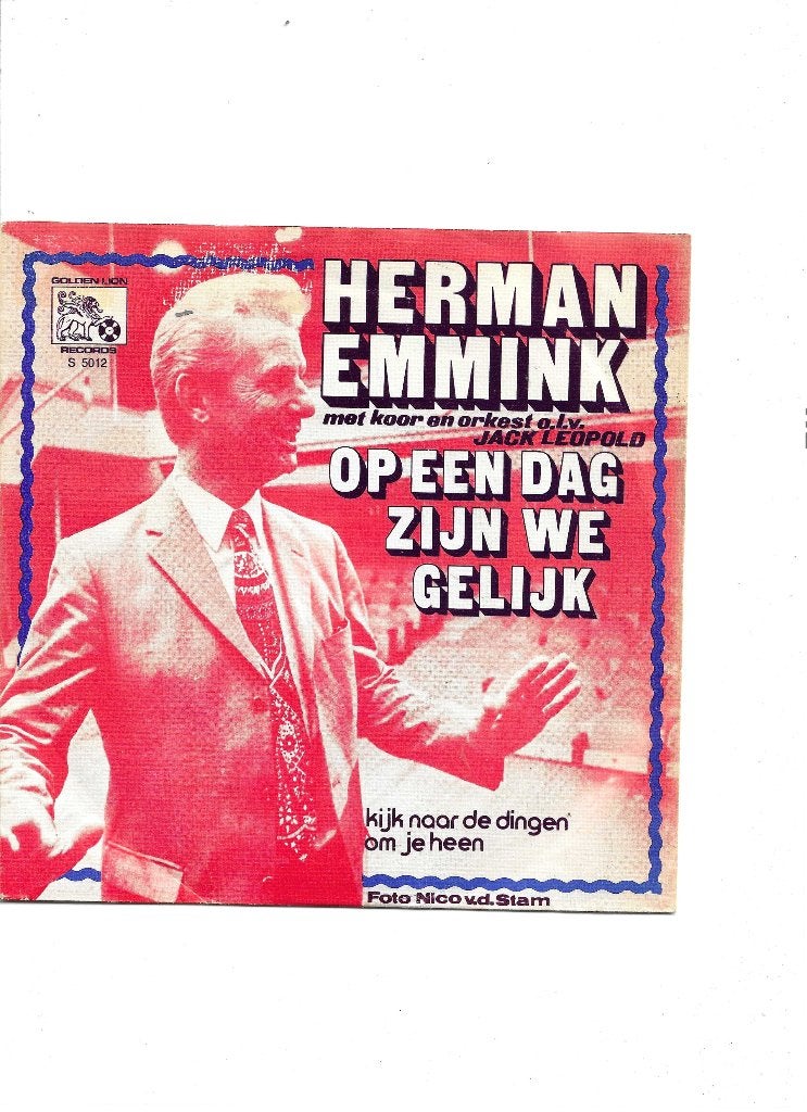 Single Herman Emmink - Op een dag zijn we gelijk, Ophalen of Verzenden, Gebruikt, 7 inch, Nederlandstalig