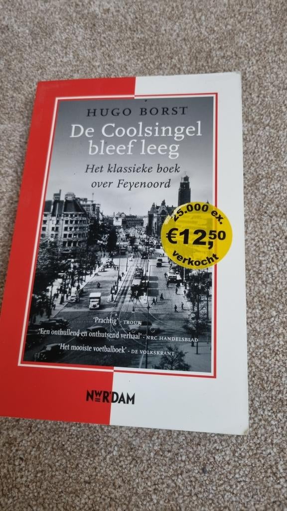 De Coolsingel bleef leeg - Hugo Borst (Feyenoord), Boeken, Ophalen of Verzenden, Gelezen, Hugo Borst, Overige sporten