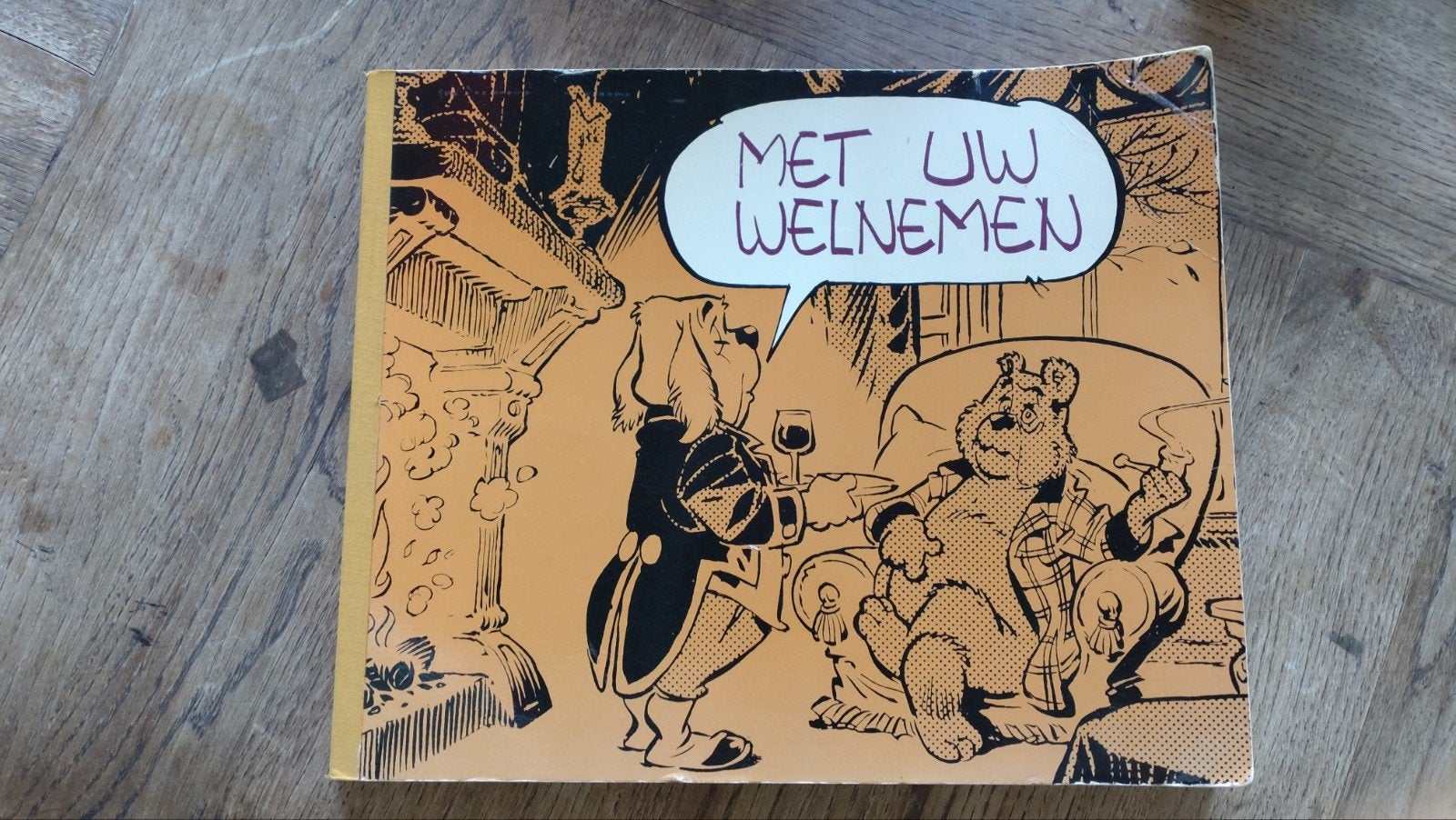 'Met uw welnemen', Marten Toonder, Boeken, Gelezen, Eén stripboek, Ophalen of Verzenden, Marten Toonder studios