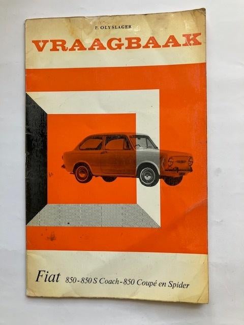 Vraagbaak    Fiat 850 , Coupe en Spider   1964, Auto diversen, Handleidingen en Instructieboekjes, Ophalen of Verzenden