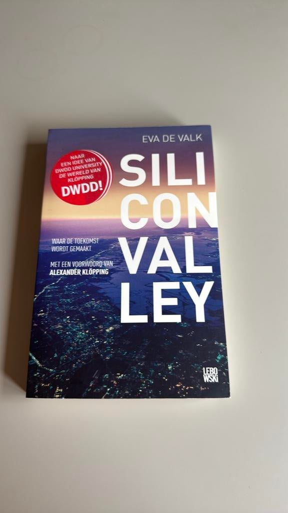 Silicon Valley - Eva de Valk, Ophalen of Verzenden, Gelezen, Economie en Marketing