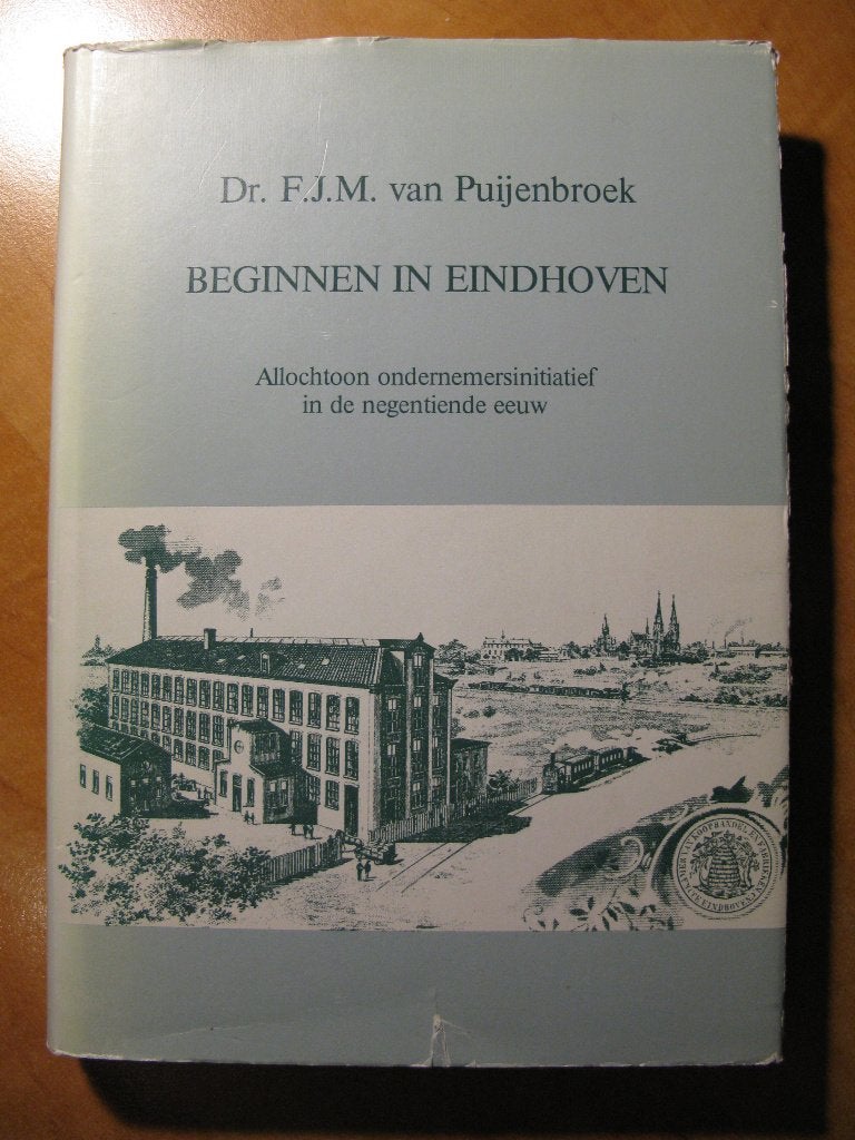 Industrie in Eindhoven fabrieken textiel sigaren Philips, Boeken, Ophalen of Verzenden, Gelezen