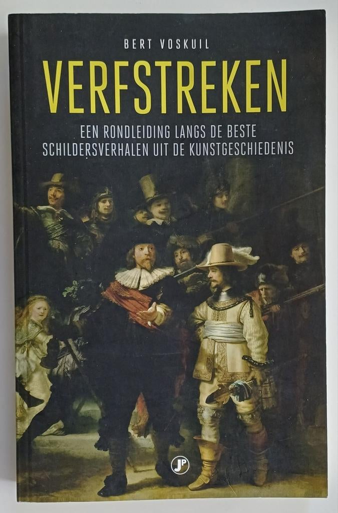 Verfstreken - Bert Voskuil (2019, paperback), Boeken, Ophalen of Verzenden, Gelezen, Schilder- en Tekenkunst, Bert Voskuil
