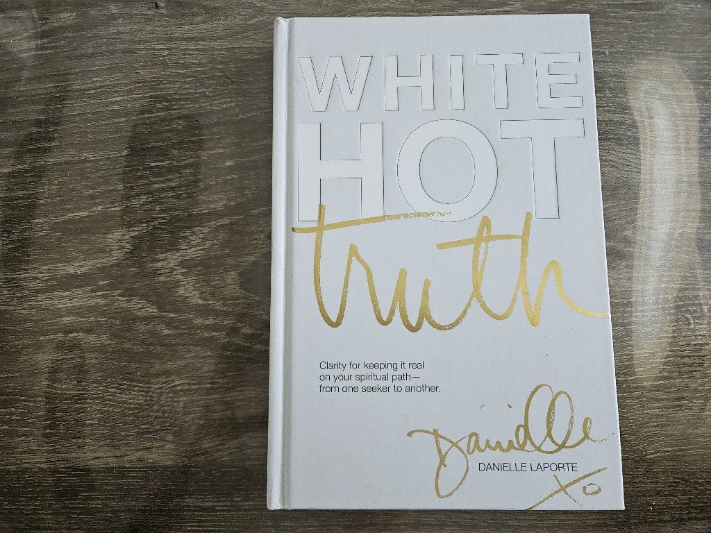 White Hot Truth (Danielle LaPorte), Ophalen of Verzenden, Nieuw