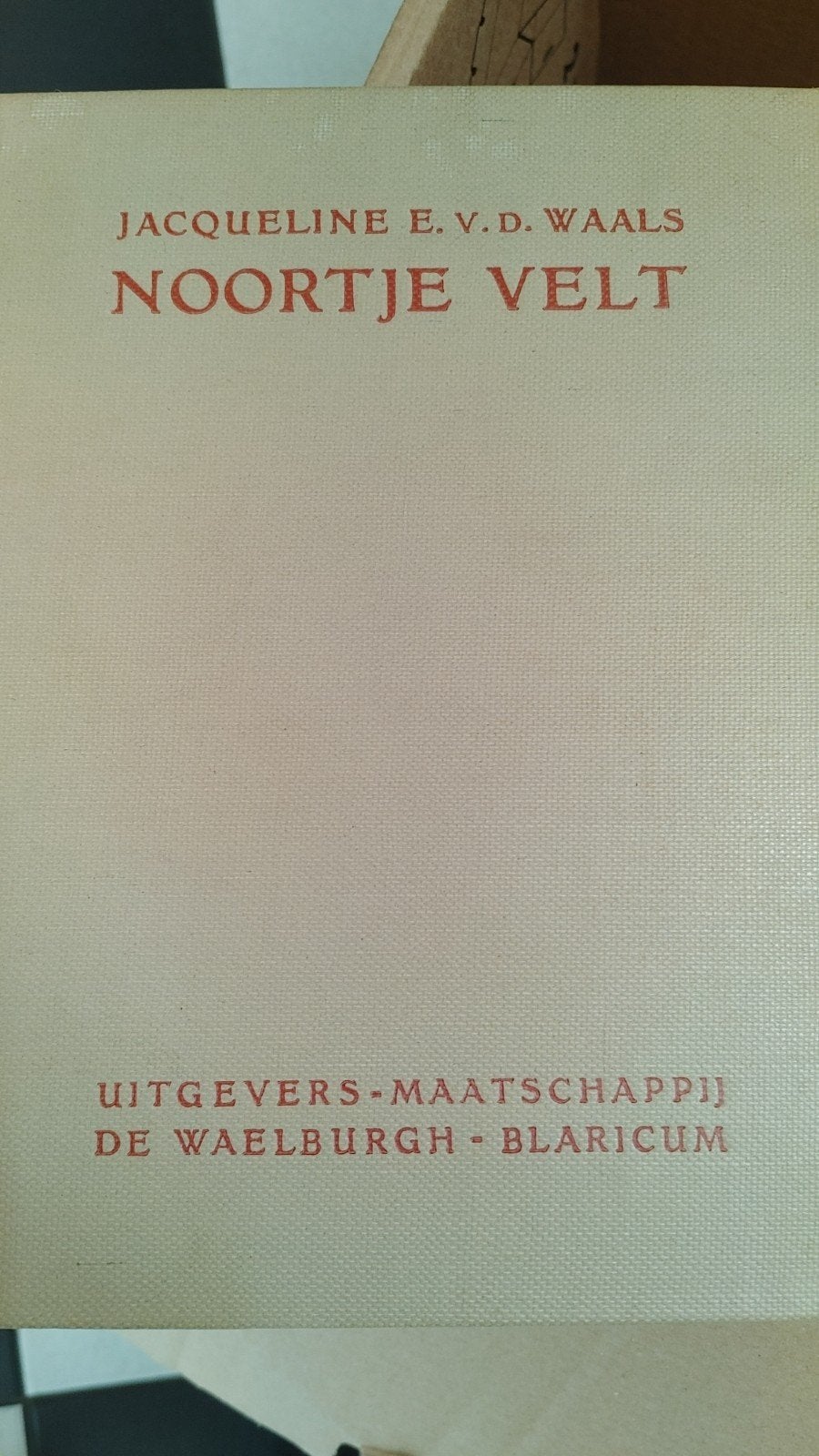Noortje Velt - Jacqueline E. v.d. Waals (ca. 1926), Ophalen of Verzenden, Gelezen, Jacqueline E. v.d. Waals, Nederland