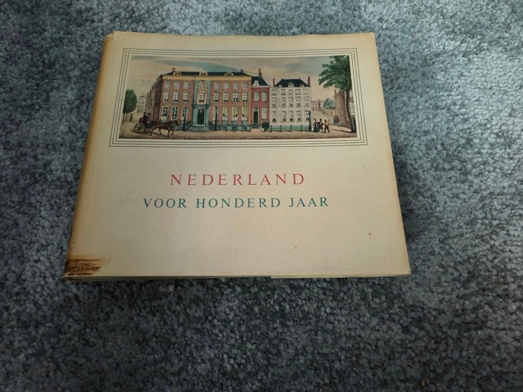 Nederland voor honderd jaar 1859-1959, 20e eeuw of later, Diverse auteurs, Ophalen of Verzenden, Zo goed als nieuw