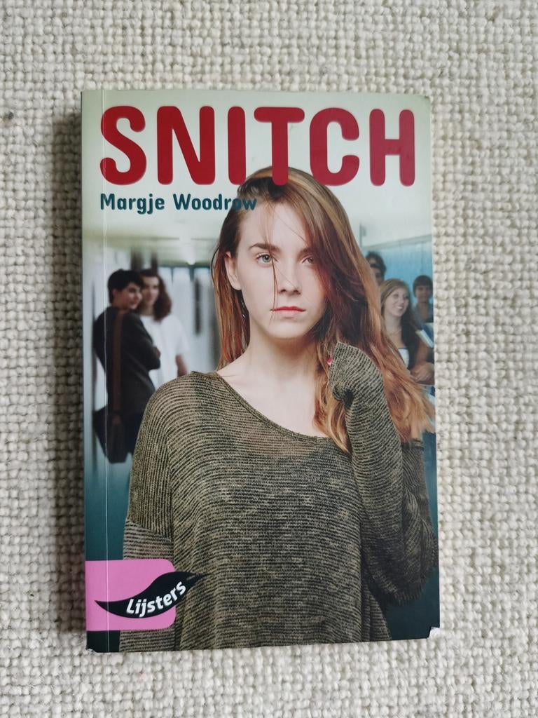 Snitch - Margje Woodrow - Lijsters, Boeken, Ophalen of Verzenden, Gelezen, Margje Woodrow, Fictie algemeen