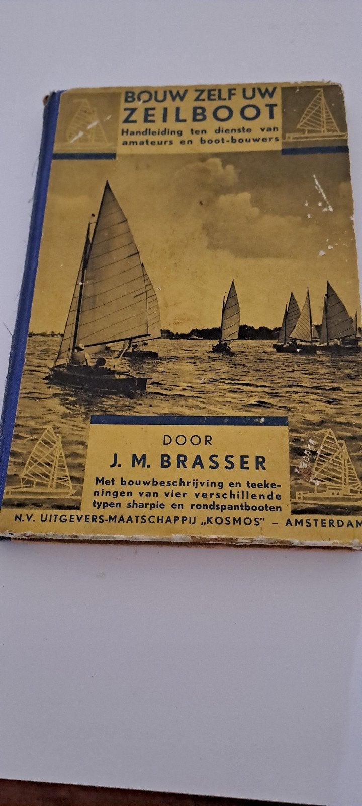 Bouw Zelf Uw Zeilboot - J.M. Brasser (1941) met tekeningen, Ophalen of Verzenden, Gelezen, Overige onderwerpen, J.M. Brasser