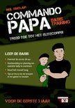 Commando papa.Treed toe tot het elitecorps van vaders : voo, Ophalen of Verzenden, Zo goed als nieuw