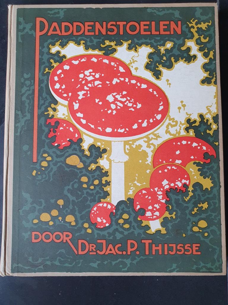 Paddestoelen door d'r. Jac. P. Thijsse, 1929, COMPLEET, Antiek en Kunst, Ophalen of Verzenden