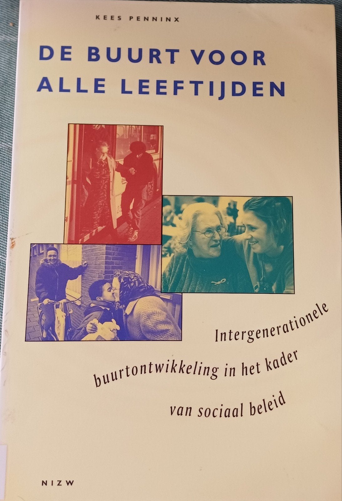 De Buurt Voor Alle Leeftijden - Kees Penninx, Boeken, Zo goed als nieuw, Kees Penninx, Gamma, HBO