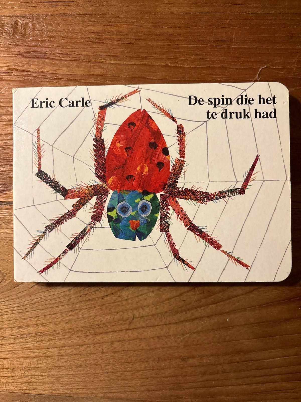 De spin die het te druk had - Eric Carle (Boekje), Fictie algemeen, Jongen of Meisje, Ophalen of Verzenden, Zo goed als nieuw