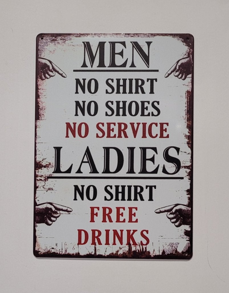 Men no shoe woman no shirt reclamebord van metaal wandbord, Info@deconoord.nl, Deco Noord, Nieuw, Ophalen of Verzenden