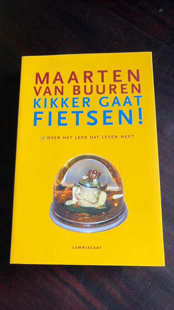 Kikker gaat fietsen of Over het leed dat leven heet, Ophalen of Verzenden, Zo goed als nieuw, Algemeen, Maarten van Buuren