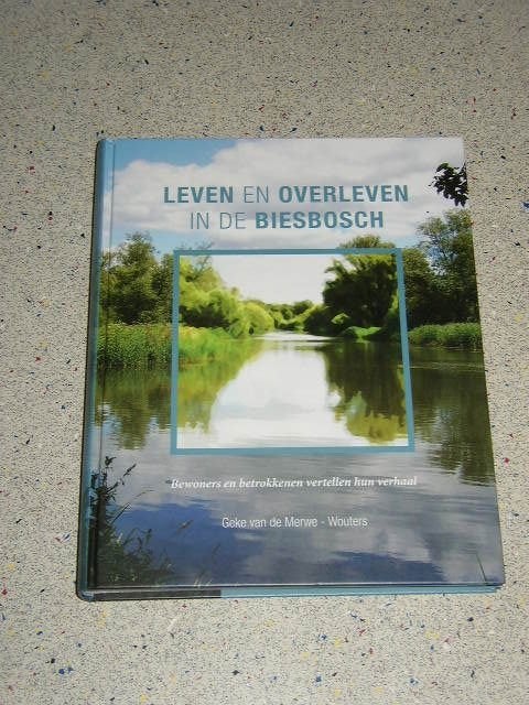 Leven en Overleven in de Biesbosch - Geke van der Merwe, 20e eeuw of later, Verzenden, Geke van der Merwe - Wouters, Zo goed als nieuw