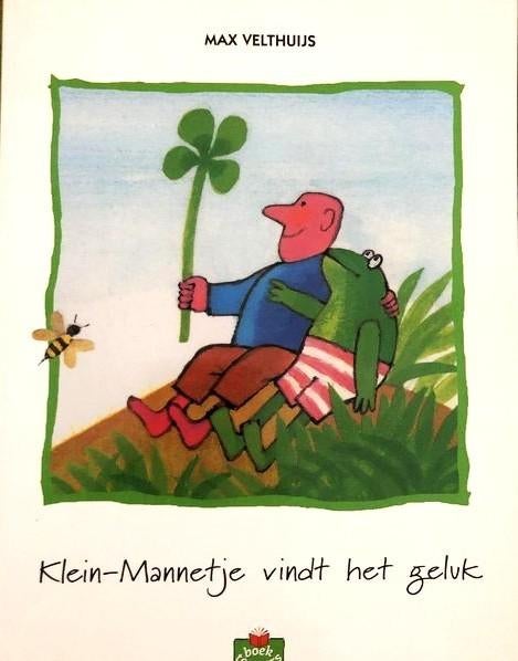 Max Velthuijs Klein mannetje vindt het geluk goed, Ophalen of Verzenden, Gelezen, Non-fictie