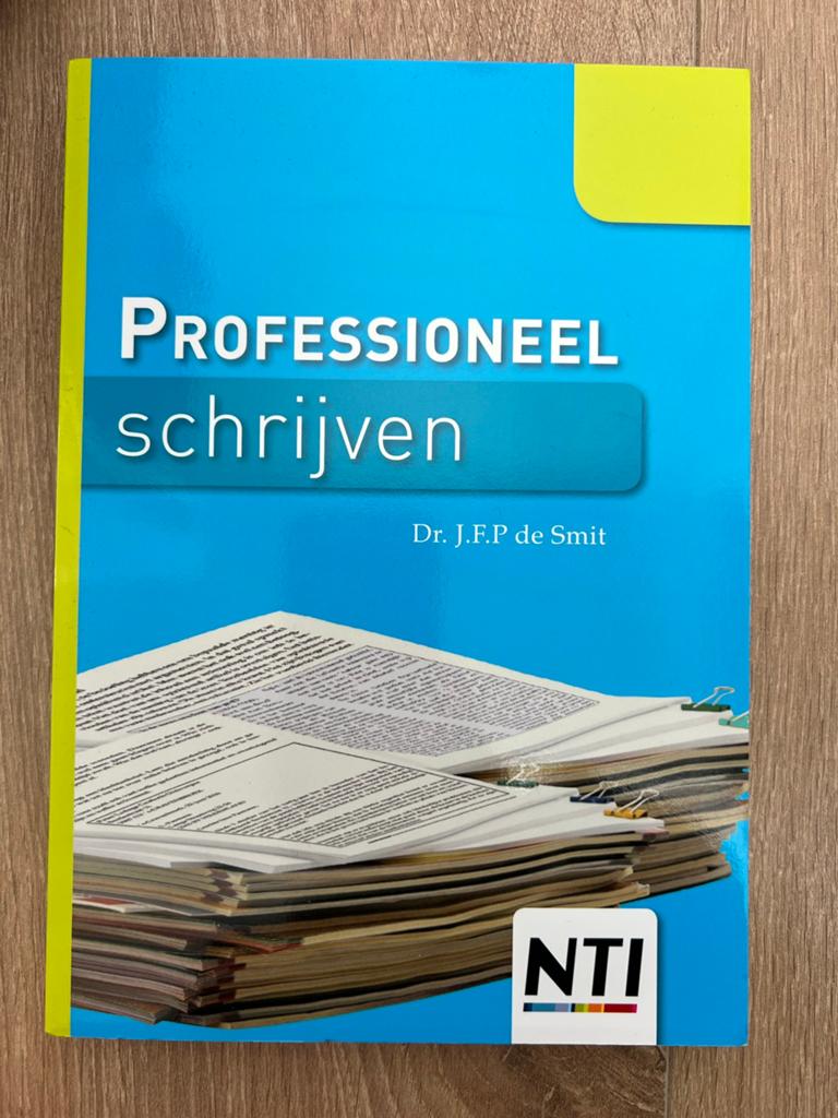 Boek | NTI Professioneel schrijven - Dr. J.F.P. de Smit, Boeken, Schoolboeken, Ophalen of Verzenden, Zo goed als nieuw, Overige niveaus
