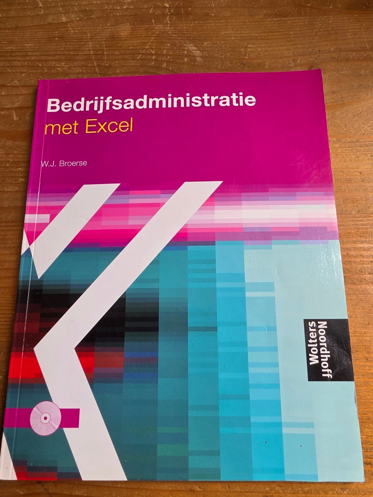 Bedrijfsadministratie met Excel - W.J. Broerse, Boeken, Zo goed als nieuw, W.J. Broerse, Gamma, HBO