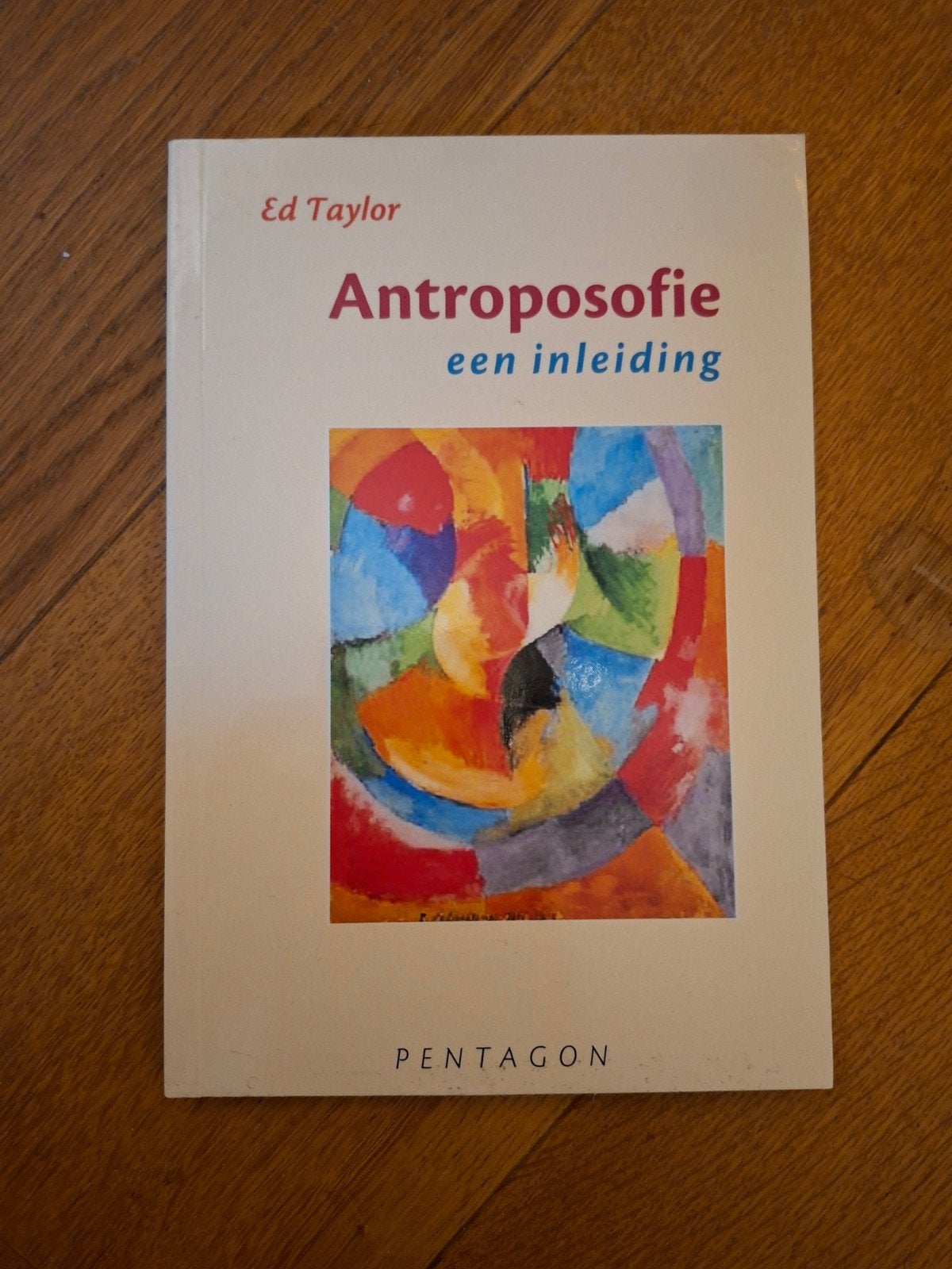 Antroposofie een inleiding, Ophalen, Zo goed als nieuw, Spiritualiteit algemeen, Achtergrond en Informatie