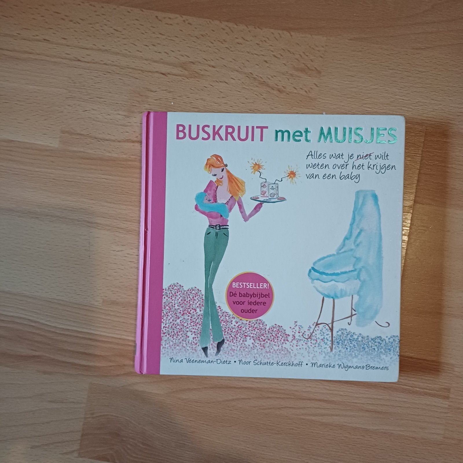 Nina Veeneman-Dietz - Buskruit met muisjes, Ophalen of Verzenden, Zo goed als nieuw, Nina Veeneman-Dietz; Marieke Wigmans-Bremers; Noor Schutte-Ke...