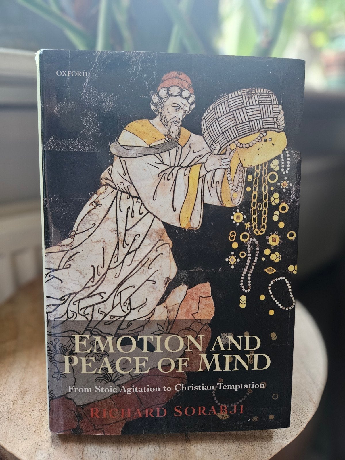 Emotion and Peace of mind. Richard Sorabji/OXFORD, hardcover, Boeken, Ophalen of Verzenden, Zo goed als nieuw, Wijsbegeerte of Ethiek