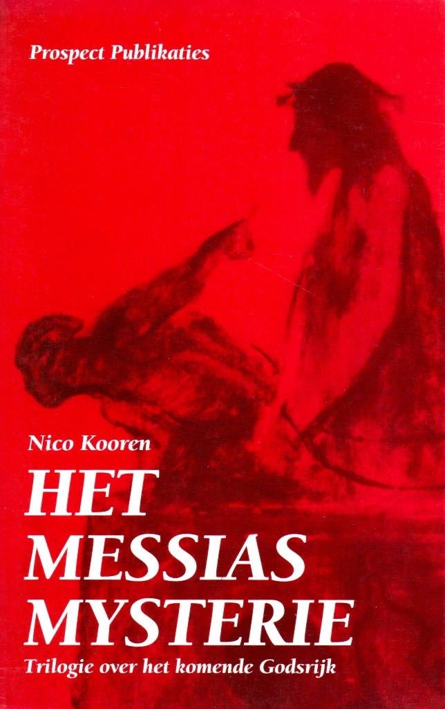 Het Messias Mysterie - Nico Kooren / 9789075186031, Ophalen of Verzenden, Zo goed als nieuw, Nico Kooren, Jodendom