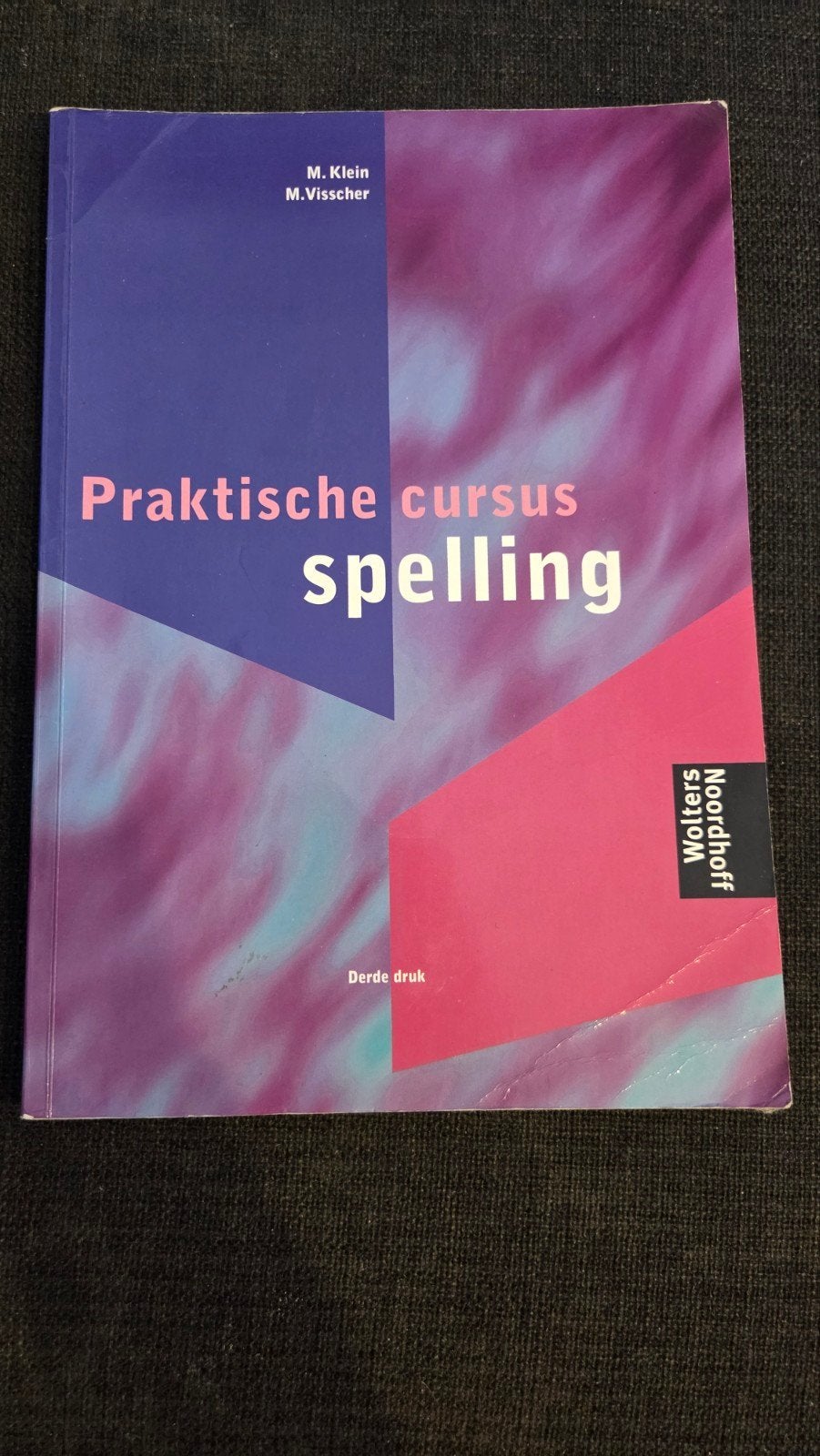Praktische cursus spelling - isbn 9001471951, Boeken, Studieboeken en Cursussen, Ophalen of Verzenden, Alpha, Overige niveaus