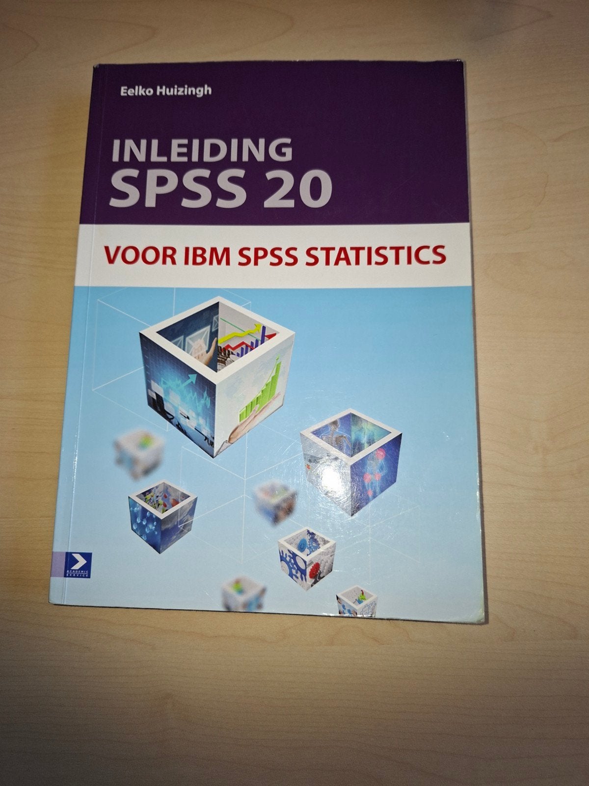 Inleiding SPSS20 Voor IBM SPSS Statistics, Gelezen, Eelko Huizingh, Beta, HBO