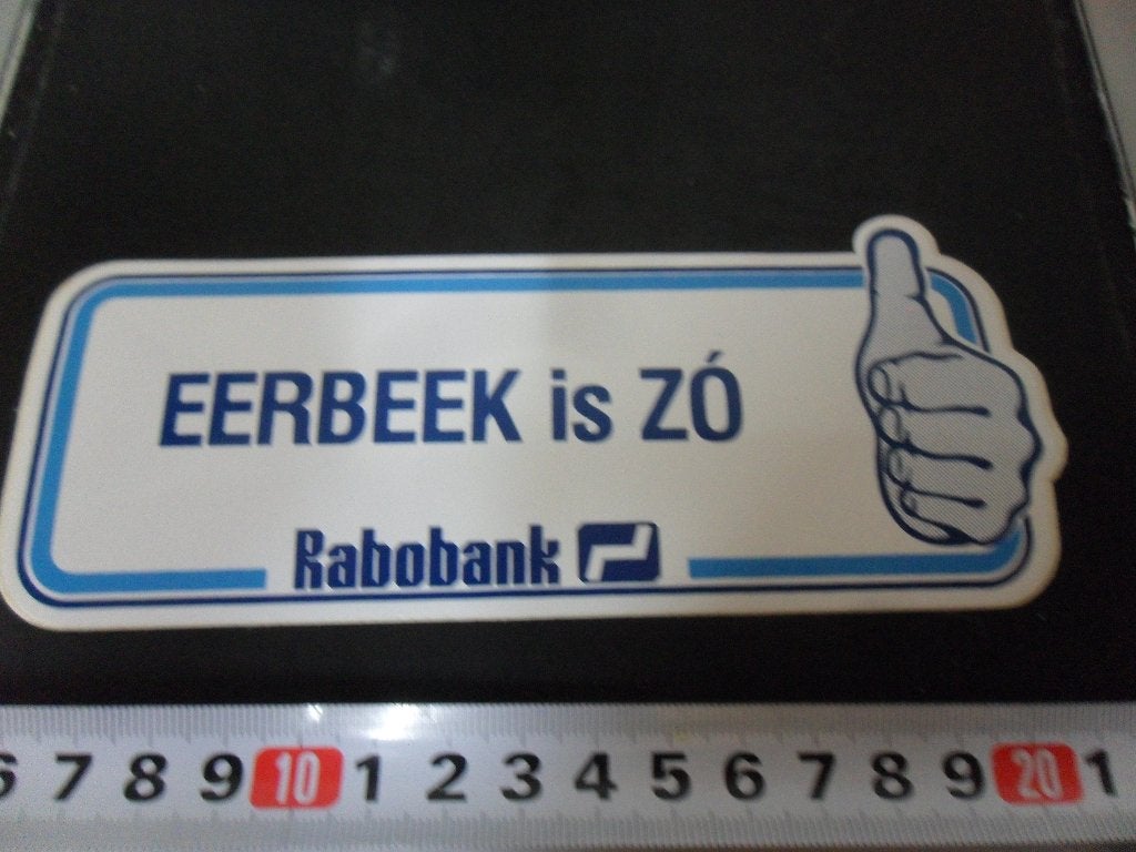 sticker EERBEEK is Zó   Rabobank, Verzamelen, Stickers, Ophalen, Zo goed als nieuw