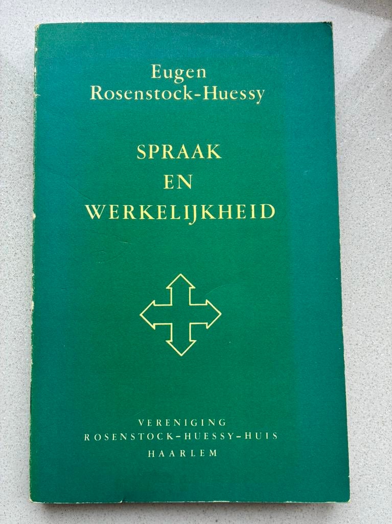 Eugen Rosenstock. Spraak en werkelijkheid, Boeken, Ophalen of Verzenden, Zo goed als nieuw, Europa