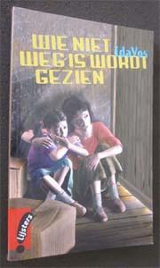 Ida Vos : Wie niet weg is wordt gezien, Boeken, Ophalen of Verzenden, Zo goed als nieuw