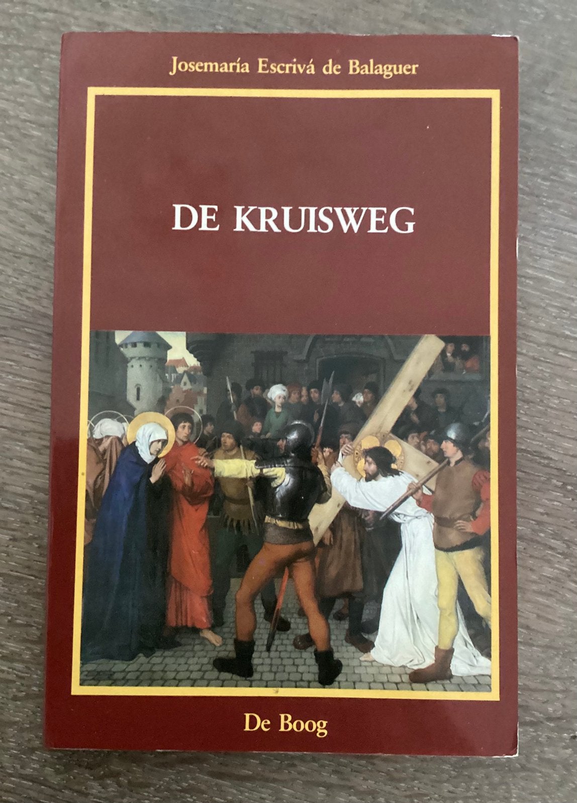 DE KRUISWEG,KIJK OOK BIJ ADVERTENTIES VOOR ANTIEKE BOEKEN!, Ophalen of Verzenden