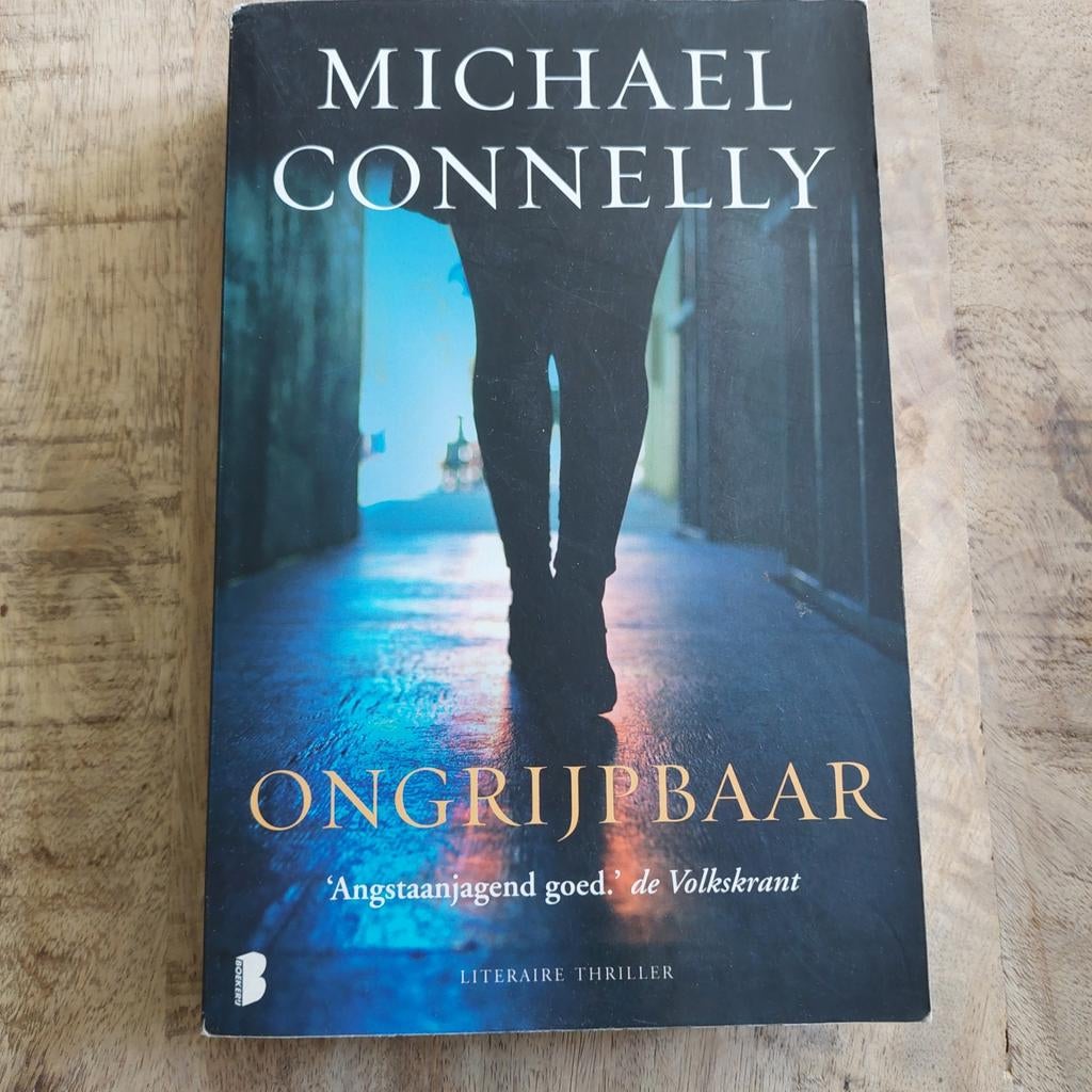Michael Connelly - Ongrijpbaar, Boeken, Ophalen of Verzenden, Gelezen, Michael Connelly