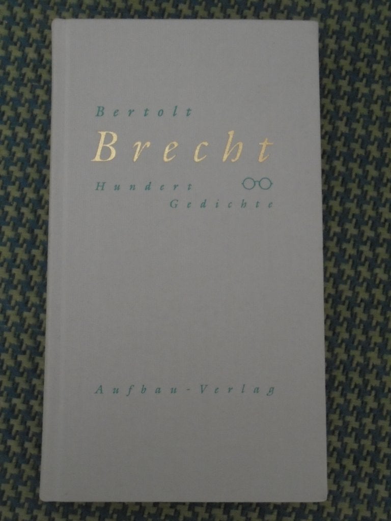 Bertolt Brecht Hundert Gedichte 1918 - 1950 Duits, Ophalen, Zo goed als nieuw, Eén auteur
