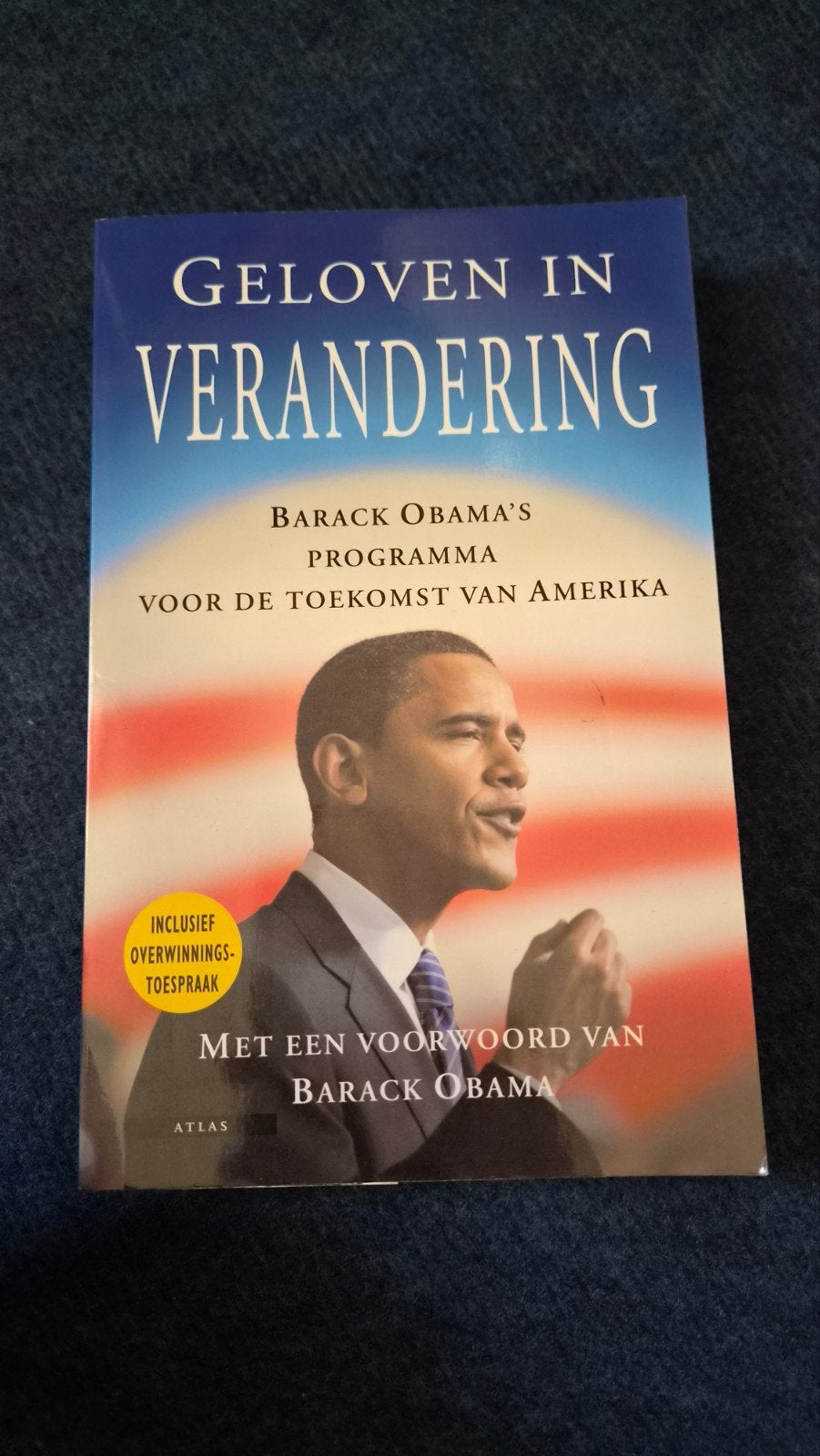 GELOVN IN VERANDERING - Barack Obama's Programma, Ophalen of Verzenden, Zo goed als nieuw, Barack Obama, Politiek