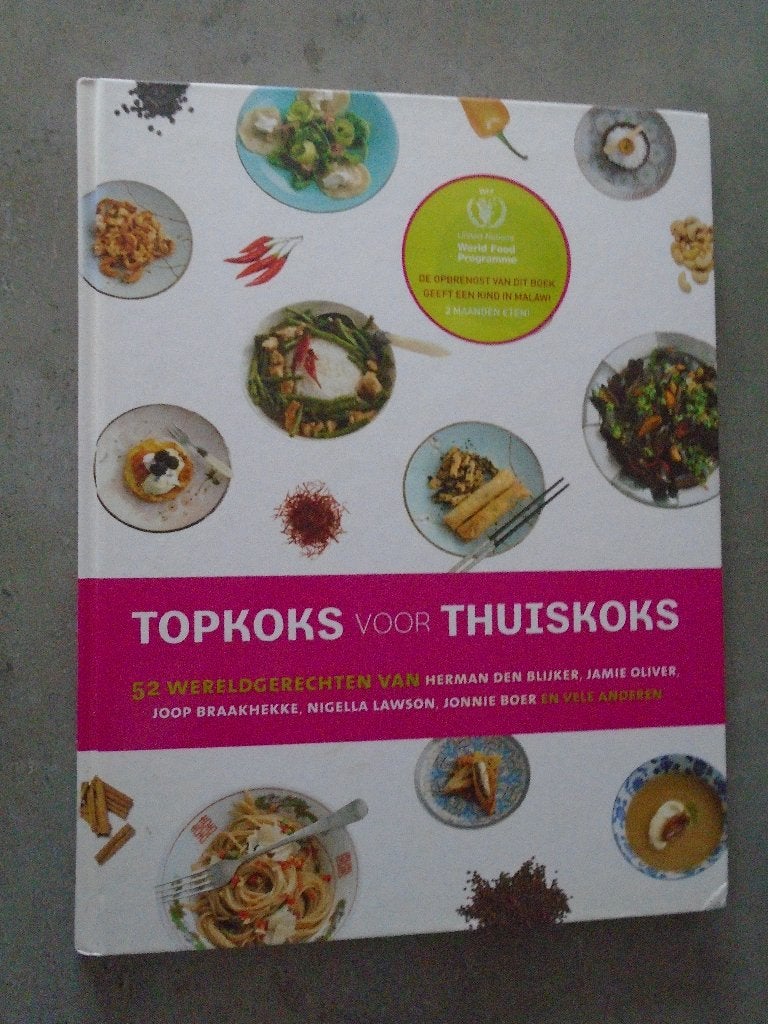 Topkoks voor Thuiskoks - 52 Wereldgerechten, Boeken, Internationale Topkoks, Gezond koken, Zo goed als nieuw, Overige gebieden