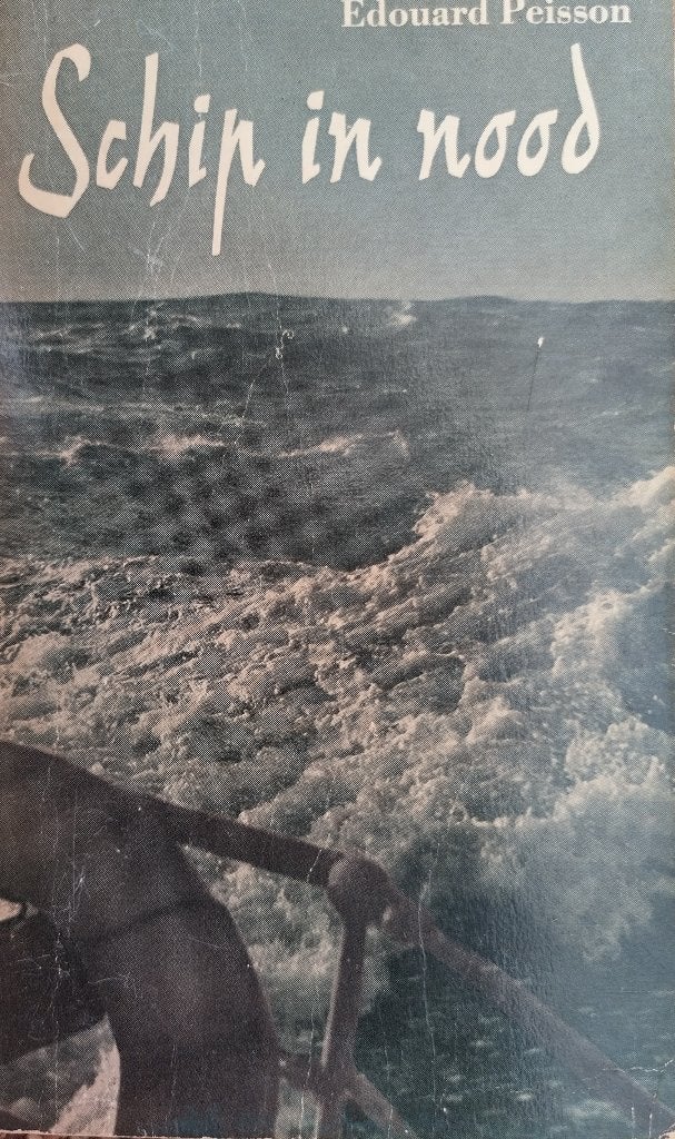 Schip in nood, Ophalen, Gelezen, Édouard Peisson, Europa