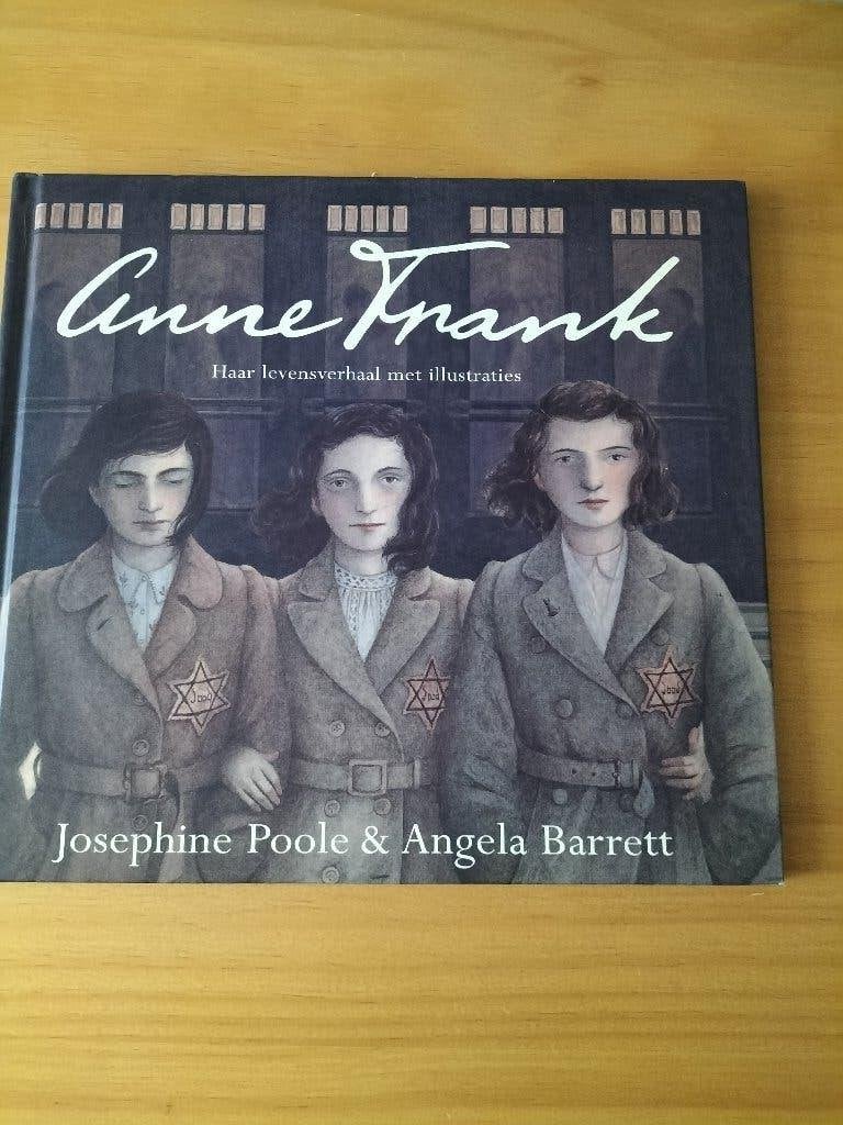 Anne Frank: Haar levensverhaal met illustraties, Ophalen of Verzenden, Zo goed als nieuw, 20e eeuw of later, Josephine Poole & Angela Barrett