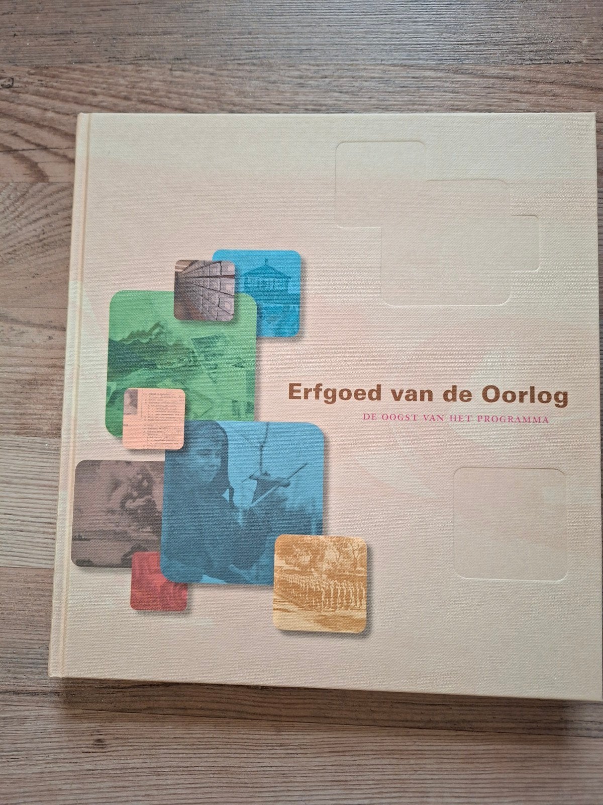Erfgoed van de Oorlog - De Oogst van het Programma, Ophalen of Verzenden, Tweede Wereldoorlog, Zo goed als nieuw, Algemeen
