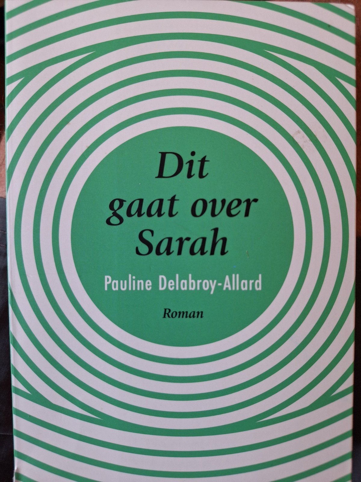 Dit gaat over sarah delabroy-allard ZGAN, Ophalen of Verzenden, Zo goed als nieuw